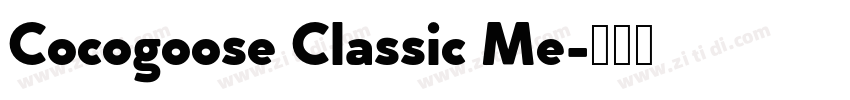 Cocogoose Classic Me字体转换
